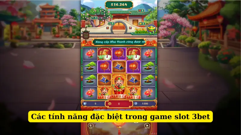 Các tính năng đặc biệt trong game slot 3bet